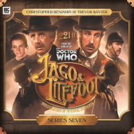 Jago & Litefoot - Series Seven: Investigators of Infernal Accidents