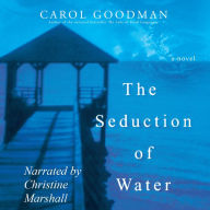 The Seduction of Water