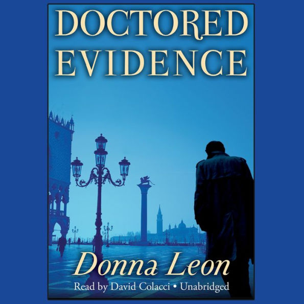 Doctored Evidence (Guido Brunetti Series #13)