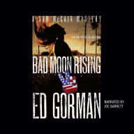 Bad Moon Rising: A Sam McCain Mystery, Book 9