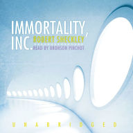 Immortality, Inc.