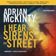 I Hear the Sirens in the Street (Sean Duffy Series #2)