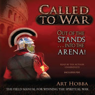 Called to War: Out of the Stands ... into the Arena