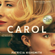 Carol: Previously Titled: The Price of Salt