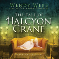 The Tale of Halcyon Crane: A Novel