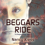 Beggars Ride: The Beggars Trilogy, Book 3