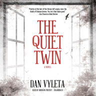 The Quiet Twin: A Novel