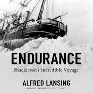 Endurance: Shackleton's Incredible Voyage (Abridged)