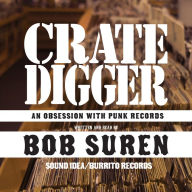 Crate Digger: An Obsession with Punk Records