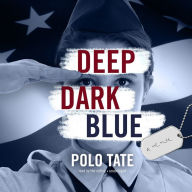 Deep Dark Blue: A Memoir of Survival