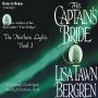 The Captain's Bride: The Northern Lights, Book 1