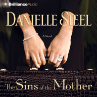 The Sins of the Mother: A Novel (Abridged)
