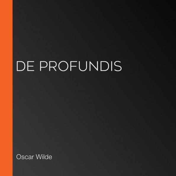 De Profundis