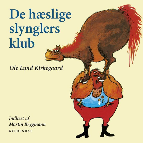 De hæslige slynglers klub