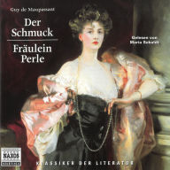 Der Schmuck / Fräulein Perle