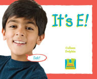 It's E