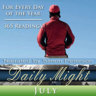 Daily Might: July: For Every Day of the Year - 365 Readings