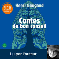 Contes de bon conseil: Une sélection de contes lus par l'auteur