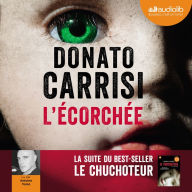 L'écorchée - Le chuchoteur 2: Le Chuchoteur, 2