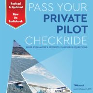 Pass Your Private Pilot Checkride 3.0