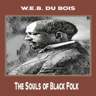Souls of Black Folk, the