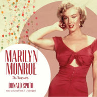 Marilyn Monroe: The Biography