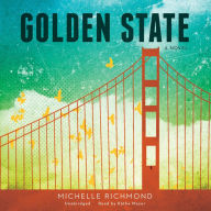 Golden State: A Novel