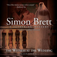 The Witness at the Wedding: A Fethering Mystery