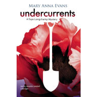 Undercurrents (Faye Longchamp Series #11)