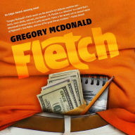 Fletch: Fletch Mysteries, Book 1