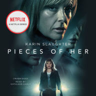 Pieces of Her: A Novel