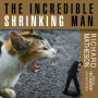 The Incredible Shrinking Man