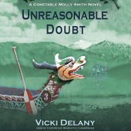 Unreasonable Doubt (Constable Molly Smith Series #8)