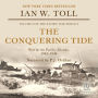 The Conquering Tide: War in the Pacific Islands, 1942-1944