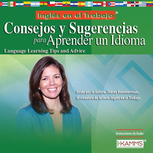 Consejos y Sugererencias para Aprender un Idioma: Language Learning Tips & Advice