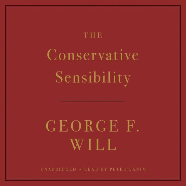 The Conservative Sensibility