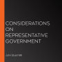 Considerations on Representative Government