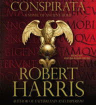 Conspirata: A Novel of Ancient Rome (Abridged)