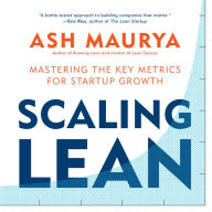 Scaling Lean: Mastering the Key Metrics for Startup Growth