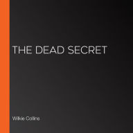 The Dead Secret