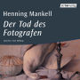 Der Tod des Fotografen (Abridged)