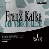 Der Verschollene (Abridged)