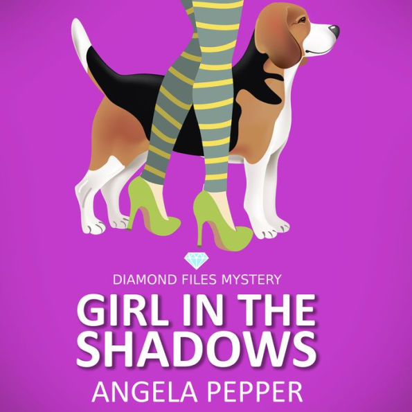 Girl in the Shadows - Diamond Files Mysteries Book 1