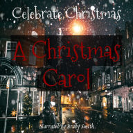 A Christmas Carol: A Ghost Story of Christmas