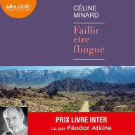 Faillir être flingué: Suivi dun entretien avec l'auteur par Féodor Atkine