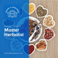 Master Herbalist: Audio Course