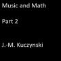 Music and Math, Part 2