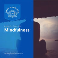 Mindfulness: Audio Course