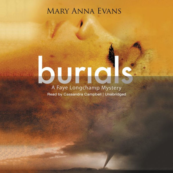 Burials (Faye Longchamp Series #10)