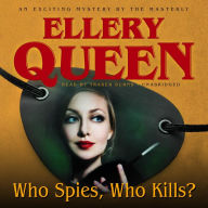 Who Spies, Who Kills?